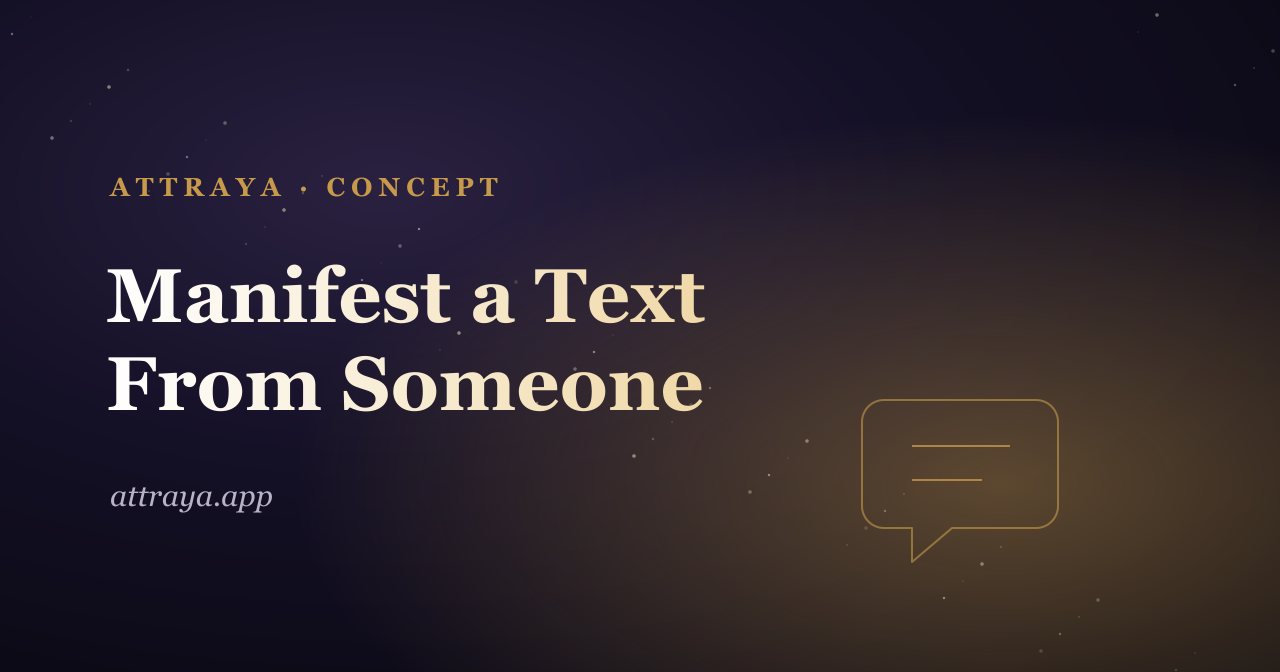 Manifest a Text From Someone